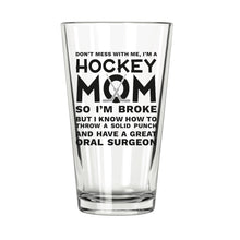 Hockey Mom Pint Glass - Northern Glasses Pint Glass